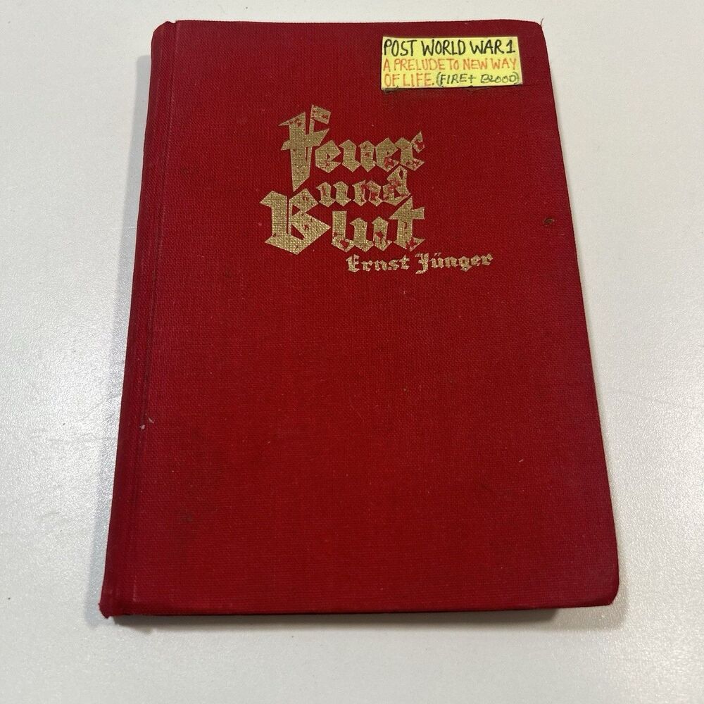 Ernst Jünger - Feuer und Blut 1926 2nd Ed German
